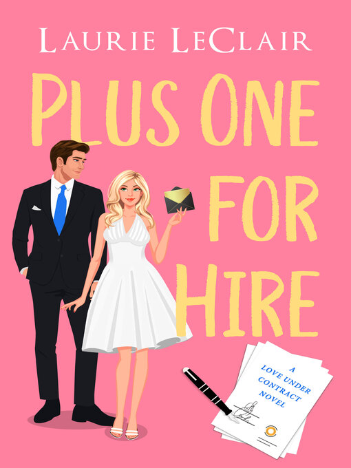 Title details for Plus One For Hire by Laurie LeClair - Available